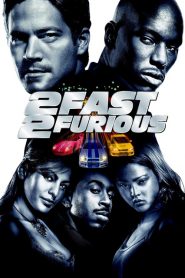 FAST AND FURIOUS 2 (2003) HD THUYẾT MINH